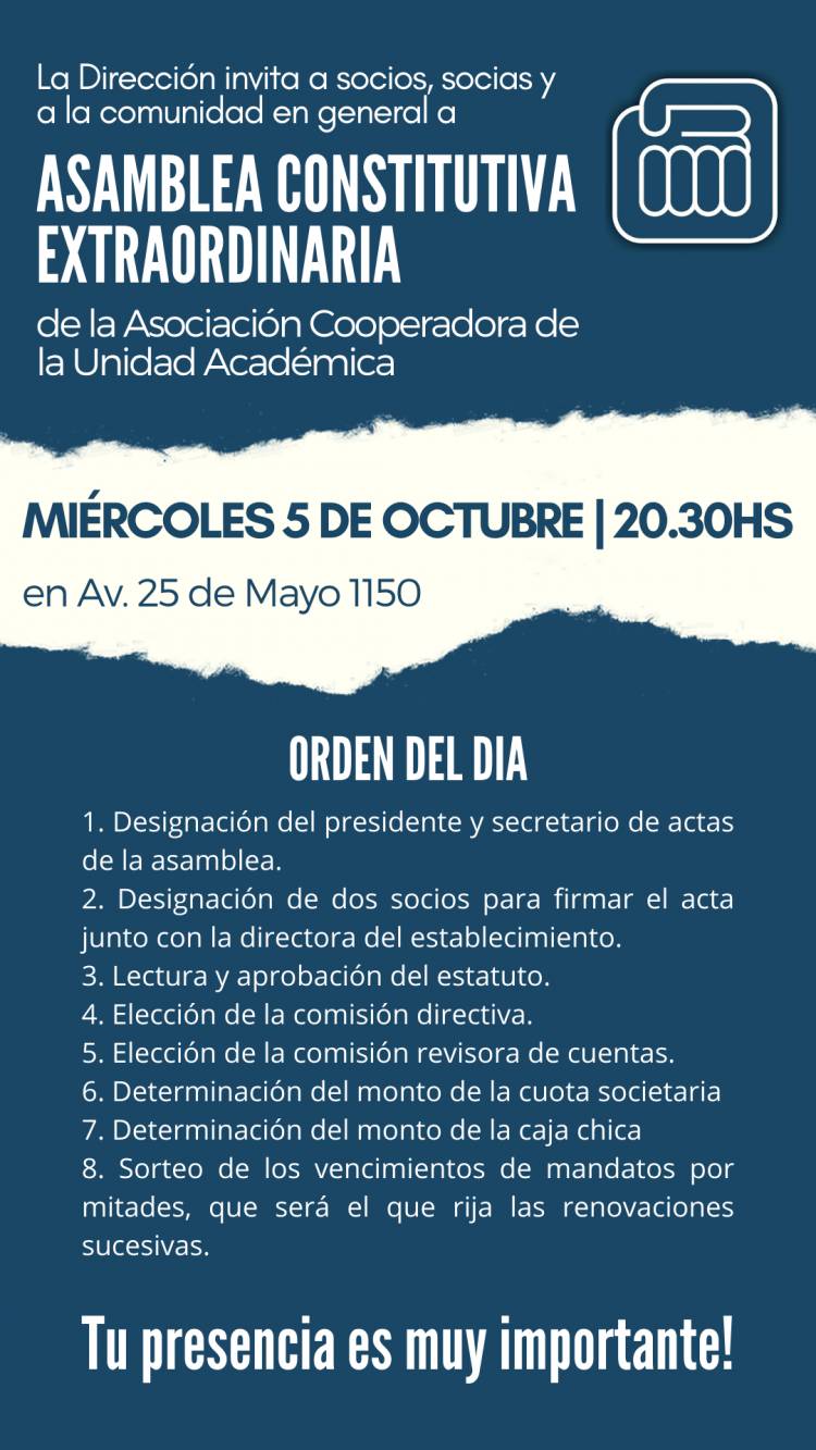 Convocatoria a Asamblea Extraordinaria Constituída de la Asociación Cooperadora